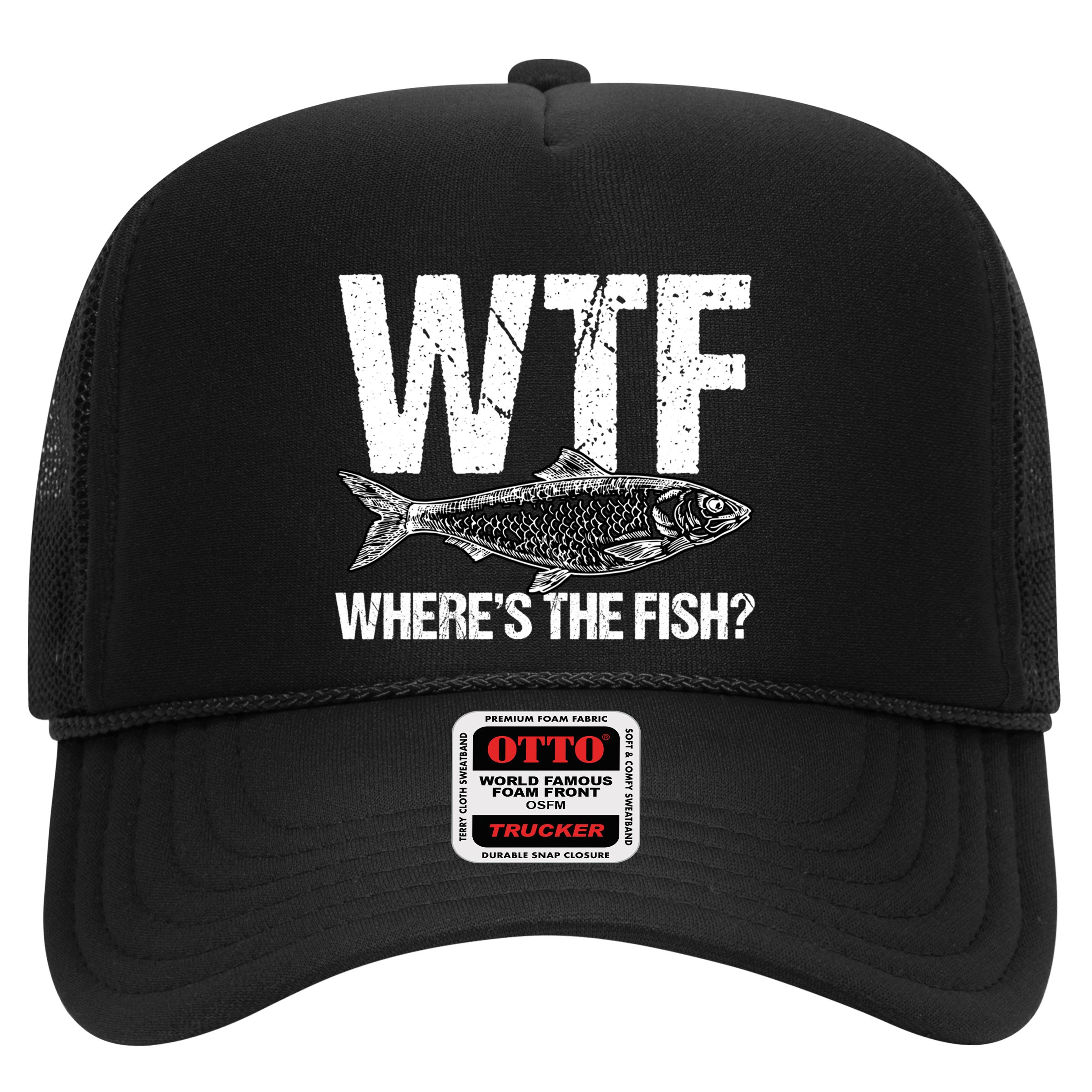 Wtf Wheres The Fish Funny Fishing Humor Fisher Meaningful Gift Hat