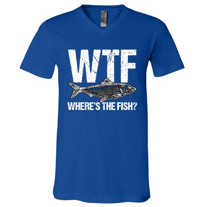 Wtf Wheres The Fish Funny Fishing Humor Fisher Meaningful Gift V-Neck T-Shirt