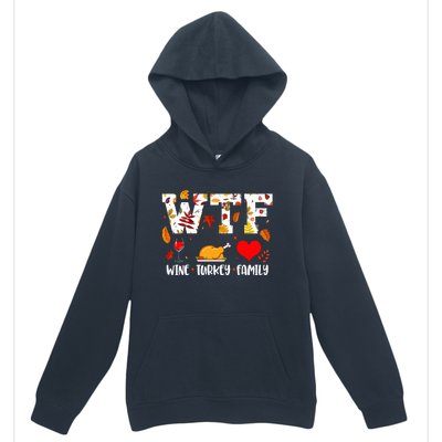 WTF Wine Turkey Family Funny Thanksgiving Day Urban Pullover Hoodie