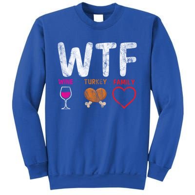 Wtf Wine Turkey Family / Thanksgiving Design Cute Gift Sweatshirt