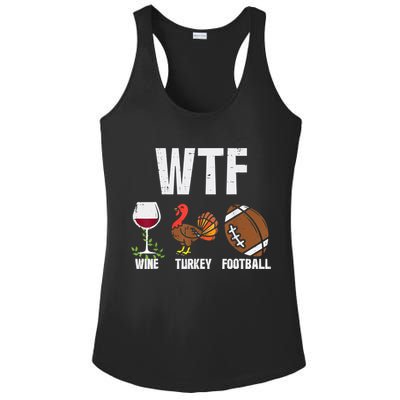 Wtf Wine Turkey Football Funny Thanksgiving Day Cute Gift Ladies PosiCharge Competitor Racerback Tank