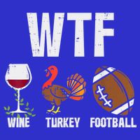 Wtf Wine Turkey Football Funny Thanksgiving Day Cute Gift Women's V-Neck T-Shirt