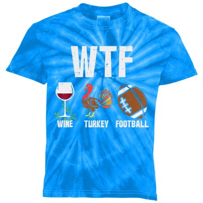 Wtf Wine Turkey Football Funny Thanksgiving Day Cute Gift Kids Tie-Dye T-Shirt