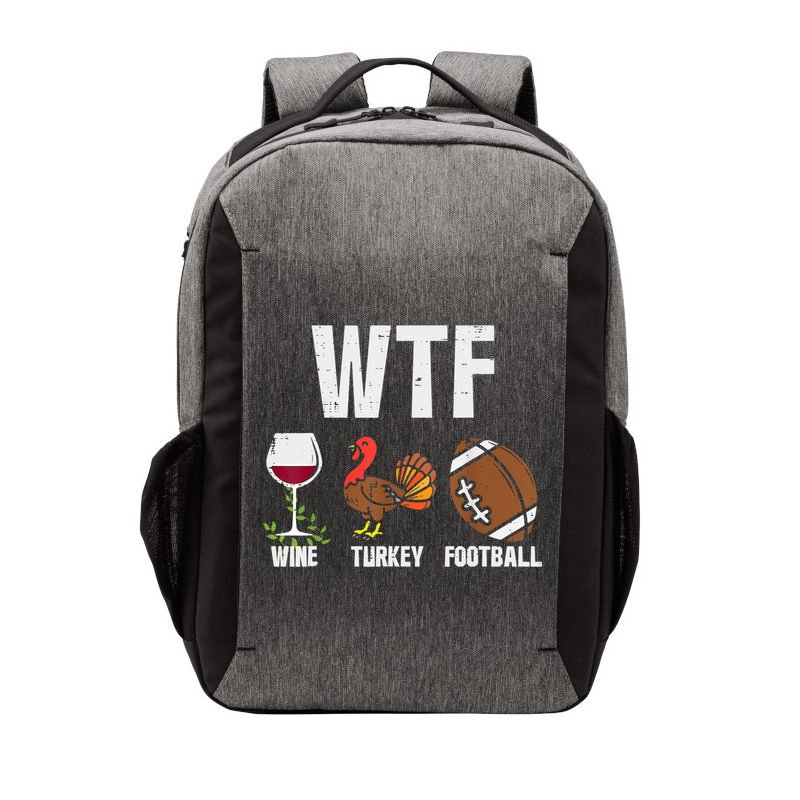 Wtf Wine Turkey Football Funny Thanksgiving Day Cute Gift Vector Backpack