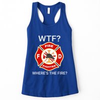 Wtf WhereS The Fire Funny Firefighter Womens Tank Top