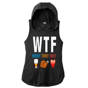 WTF Whiskey Turkey Family Thanksgiving Funny Gift Ladies PosiCharge Tri-Blend Wicking Draft Hoodie Tank