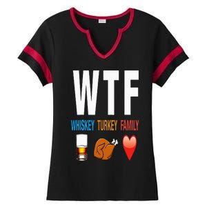 WTF Whiskey Turkey Family Thanksgiving Funny Gift Ladies Halftime Notch Neck Tee