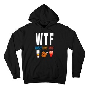 WTF Whiskey Turkey Family Thanksgiving Funny Gift Hoodie