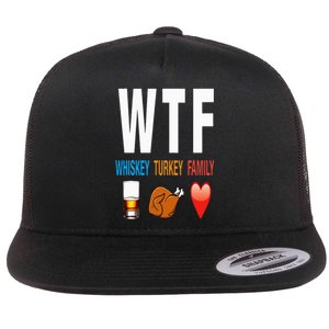 WTF Whiskey Turkey Family Thanksgiving Funny Gift Flat Bill Trucker Hat