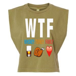 WTF Whiskey Turkey Family Thanksgiving Funny Gift Garment-Dyed Women's Muscle Tee