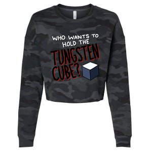 Who Wants To Hold The Tungsten Cube Cropped Pullover Crew