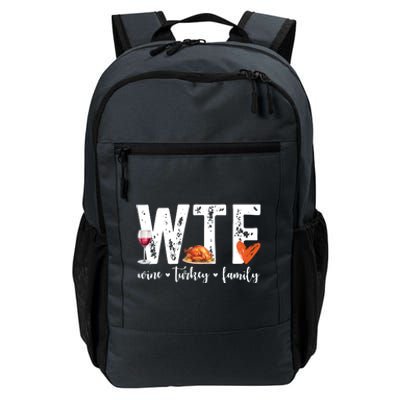 Wtf Wine Turkey Family Thanksgiving Funny Daily Commute Backpack