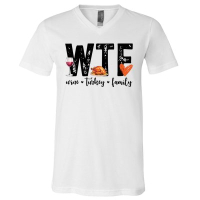 Wtf Wine Turkey Family Thanksgiving Funny V-Neck T-Shirt