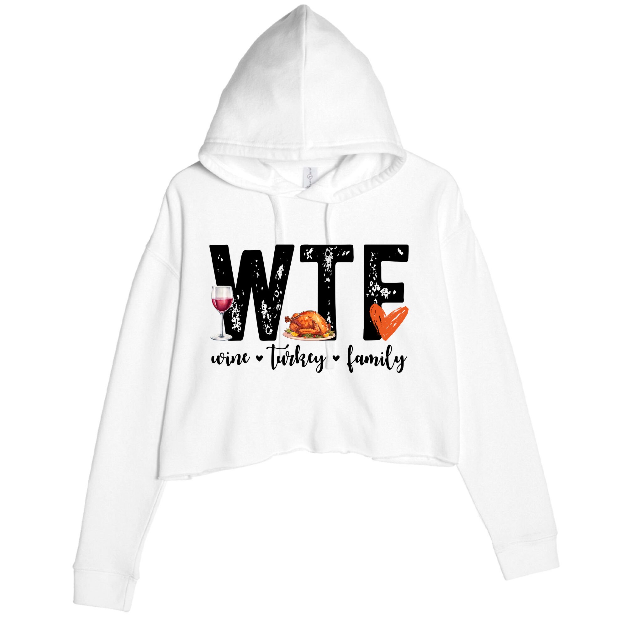 Wtf Wine Turkey Family Thanksgiving Funny Crop Fleece Hoodie