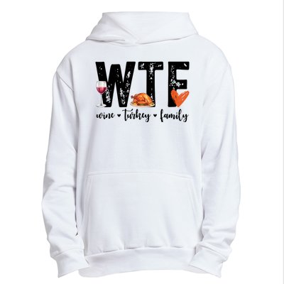 Wtf Wine Turkey Family Thanksgiving Funny Urban Pullover Hoodie