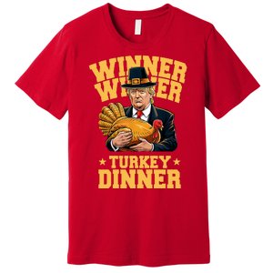 Winner Winnter Turkey Dinner Donald Trump Thanksgiving Funny Premium T-Shirt