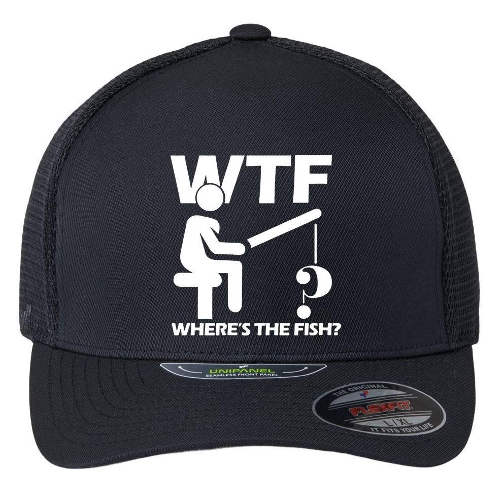 Wtf Wheres The Fish Flexfit Unipanel Trucker Cap