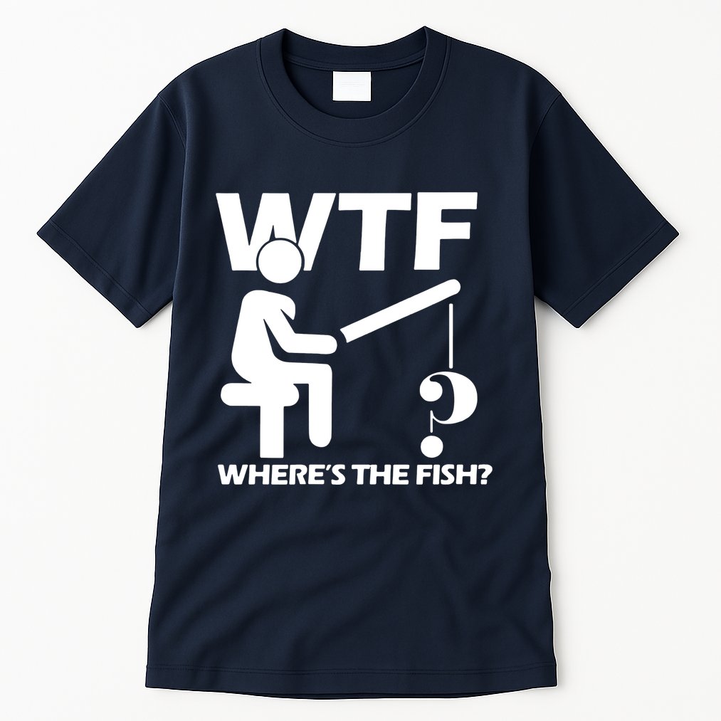 Wtf Wheres The Fish Tall T-Shirt