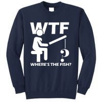 Wtf Wheres The Fish Tall Sweatshirt