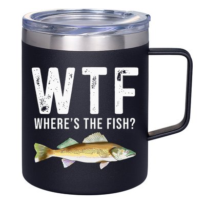 WTF Wheres The Fish Walleye Pike Funny Fishing Gifts 12oz Stainless Steel Coffee Mug