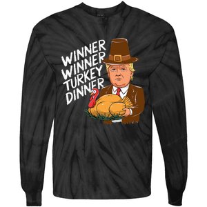 Winner Winner Turkey Dinner Trump Funny Thanksgiving Tie-Dye Long Sleeve Shirt