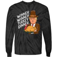 Winner Winner Turkey Dinner Trump Funny Thanksgiving Tie-Dye Long Sleeve Shirt