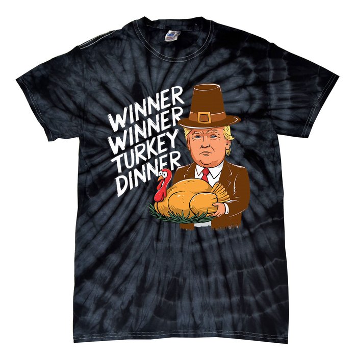 Winner Winner Turkey Dinner Trump Funny Thanksgiving Tie-Dye T-Shirt