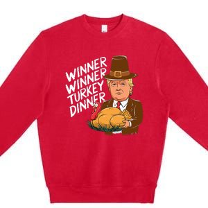 Winner Winner Turkey Dinner Trump Funny Thanksgiving Premium Crewneck Sweatshirt