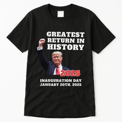 We Won Trump Greatest Return In History Get Over It Return Tall T-Shirt