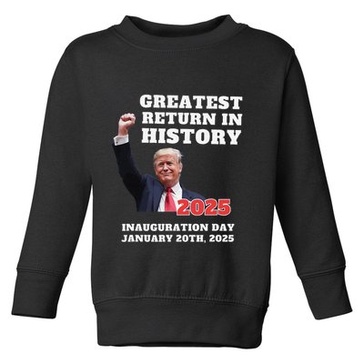 We Won Trump Greatest Return In History Get Over It Return Toddler Sweatshirt