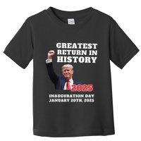 We Won Trump Greatest Return In History Get Over It Return Toddler T-Shirt