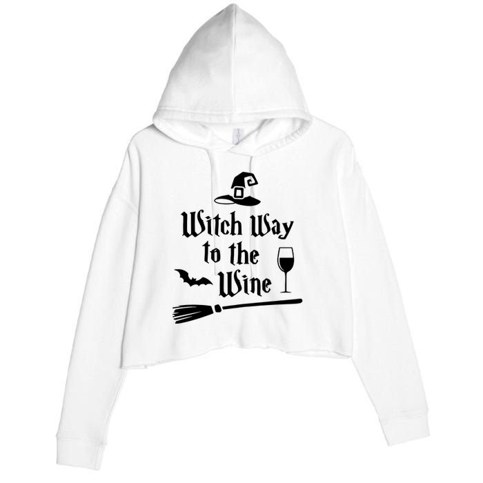 Witch Way To The Wine Shirts Funny Wine Drinking Gift Idea Crop Fleece Hoodie