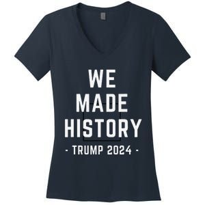 We Won Trump We Made History Garbage Victory Celebration Women's V-Neck T-Shirt