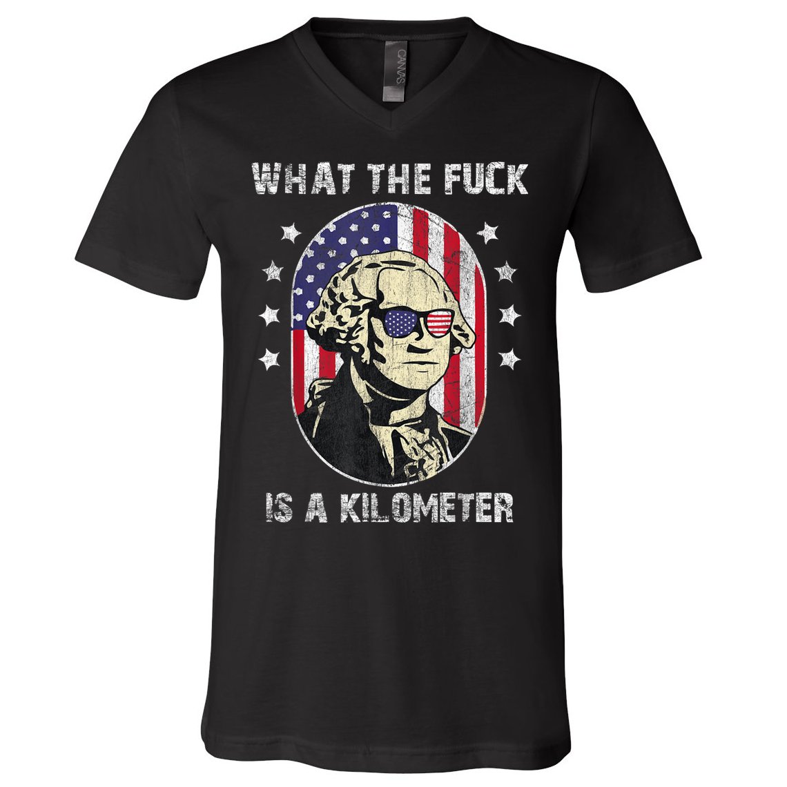 WTF What The Fuck Is A Kilometer George Washington July 4th V-Neck T-Shirt