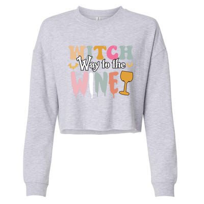 Witch Way To The Wine Funny Halloween Party Design Cool Gift Cropped Pullover Crew