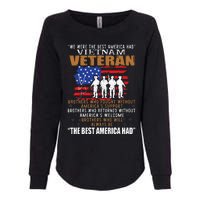 We Were The Best America Had Vietnam Veteran Brothers Who Womens California Wash Sweatshirt