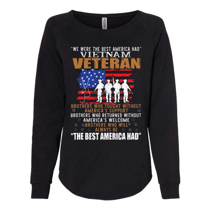 We Were The Best America Had Vietnam Veteran Brothers Who Womens California Wash Sweatshirt