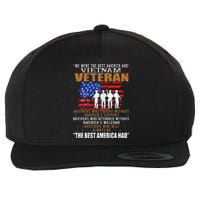 We Were The Best America Had Vietnam Veteran Brothers Who Wool Snapback Cap