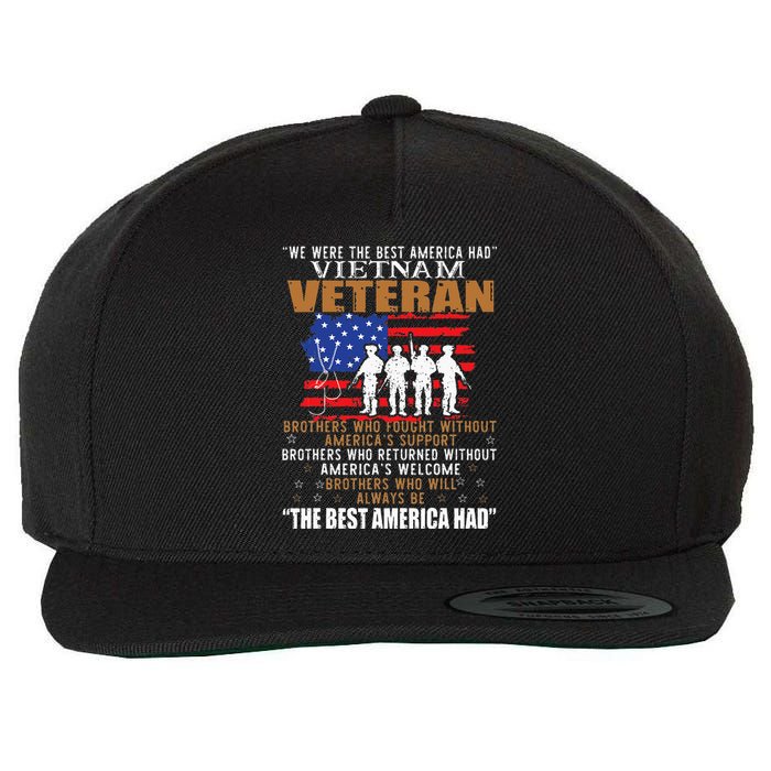 We Were The Best America Had Vietnam Veteran Brothers Who Wool Snapback Cap