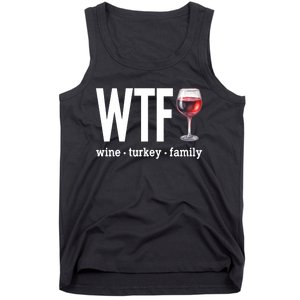 Wtf Wine Turkey Family Funny Thanksgiving Tank Top