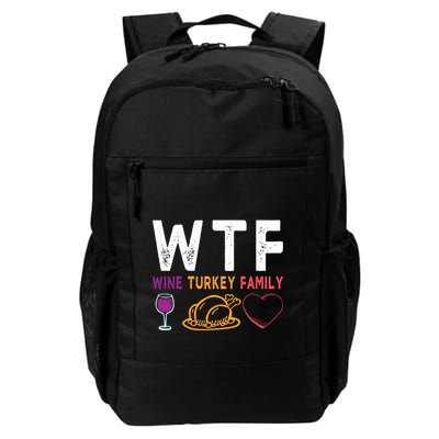 Wtf Wine Turkey Family Funny Thanksgiving Day Backpack