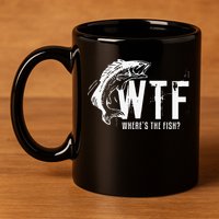 WTF Where's The Fish's Funny Fishing 11oz C Handle Ceramic Mug
