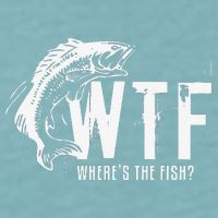 WTF Where's The Fish's Funny Fishing Sueded Cloud Jersey T-Shirt