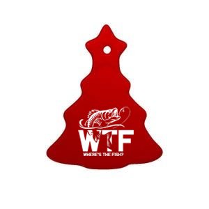 Wtf WhereS The Fish Funny Fishing Lover Gift Funny Gift Ceramic Tree Ornament