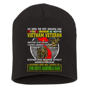 We Were The Best America Had Vietnam Veteran Brothers Short Acrylic Beanie