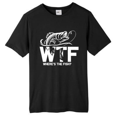 Wtf WhereS The Fish Funny Fishing Lover Gift Tall Fusion ChromaSoft Performance T-Shirt