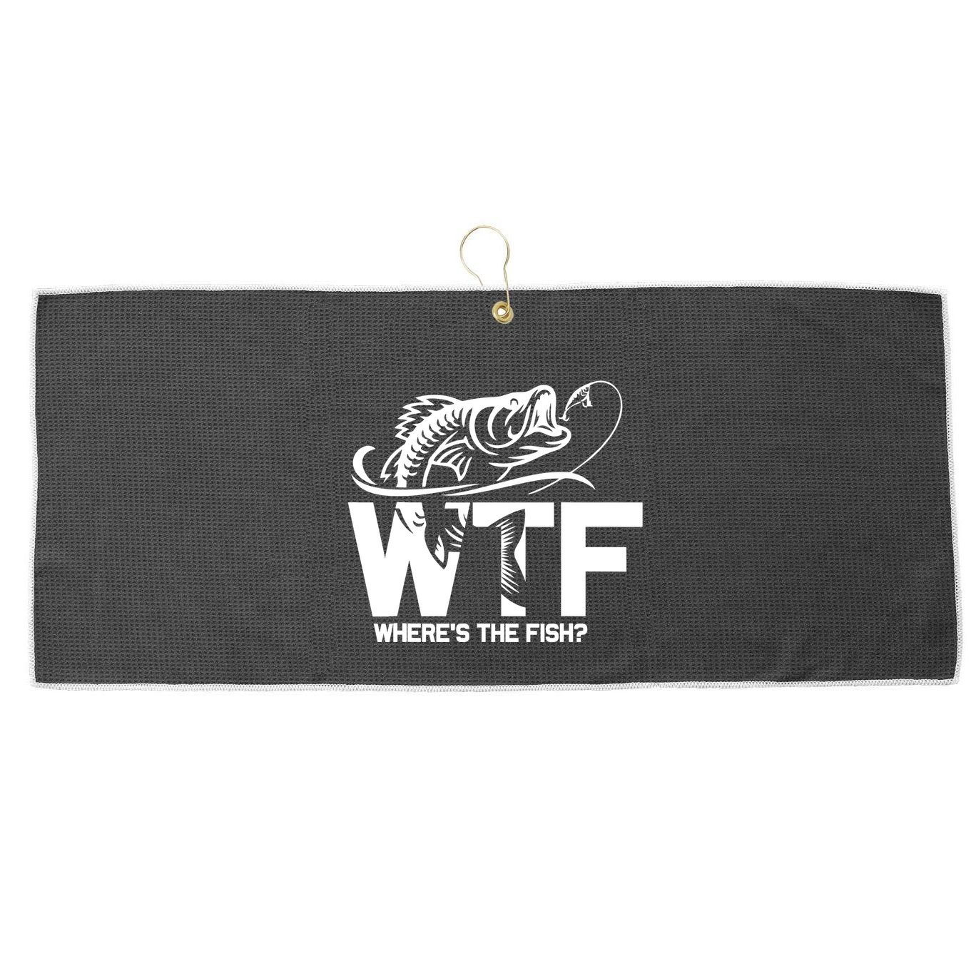 Wtf WhereS The Fish Funny Fishing Lover Gift Large Microfiber Waffle Golf Towel