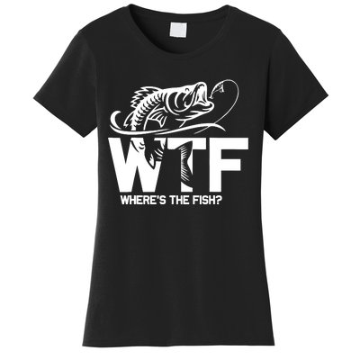 Wtf WhereS The Fish Funny Fishing Lover Gift Women's T-Shirt