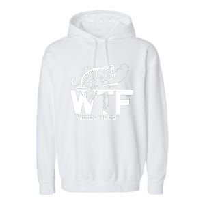 Wtf WhereS The Fish Funny Fishing Lover Gift Garment-Dyed Fleece Hoodie