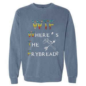 WTF Wheres The Frybread Native American Garment-Dyed Sweatshirt